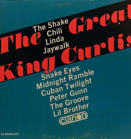 King Curtis - The Great King Curtis - Calrion LP