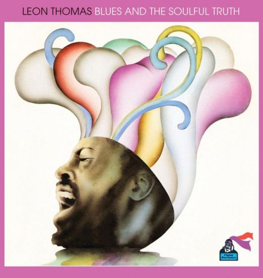 Leon Thomas - Blues And The Soulful Truth - Flying Dutchman UK CD