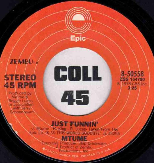 Mtume - Just Funnin' b/w This is Your World - Epic 7"