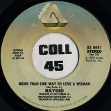 Raydio – More Than One Way To Love A Woman b/w Hot Stuff – Arista 7″