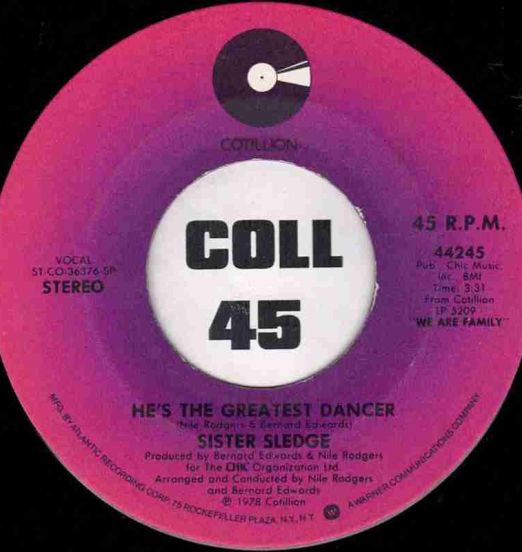 Sister Sledge - He's The Greatest Dancer b/w Somebody Loves Me - Cotillion 7"