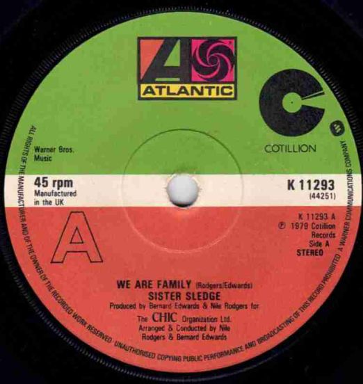 Sister Sledge - We Are Family b/w Easier To Love - Atlantic UK 7"