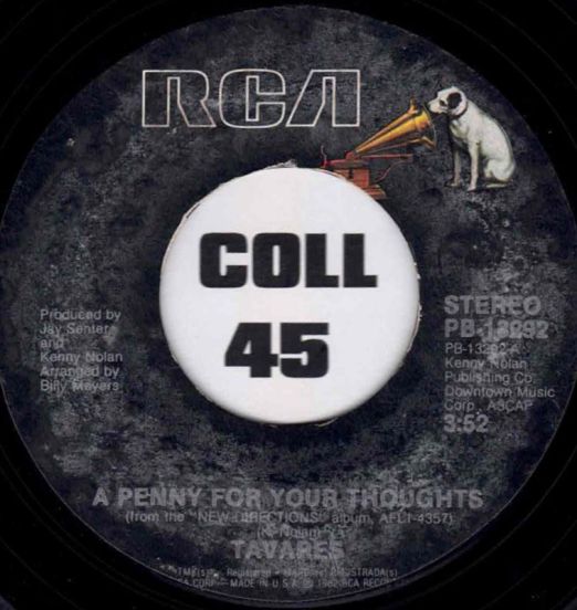 Tavares - A Penny For Your Thoughts b/w The Skin You're In - RCA 7"