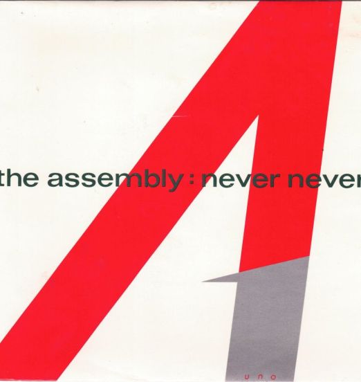 The Assembly -  Never Never b/w Stop / Start - Mute UK 7"