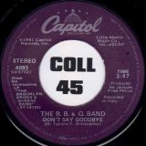 The B. B. & Q. Band – On The Beat b/w Don’t Say Goodbye – Capitol 7″