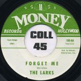The Larks – The Jerk b/w Forget Me – Money 7″