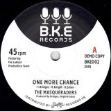 *JUST IN* The Masqueraders – I Got The Power b/w One More Chance – BKE UK DJ 7″