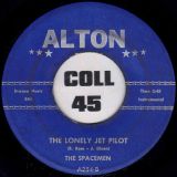 The Spacemen – The Clouds b/w The Lonley Jet Pilot – Alton 7″