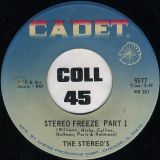 The Stereo’s – Stereo Freeze Pt. 1 b/w Pt. 2 – Cadet 7″
