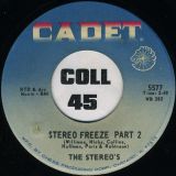 The Stereo’s – Stereo Freeze Pt. 1 b/w Pt. 2 – Cadet 7″