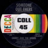 Candy And The Kisses – Someone Out There b/w Chains Of Love – Decca 7″