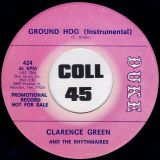 Clarence Green – What Happened To Us b/w Ground Hog (Instrumental) – Duke 7″