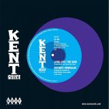 Eddie Hill – I Am So Thankful b/w Detroit Emeralds – Long Live The King – Kent Select UK 7″