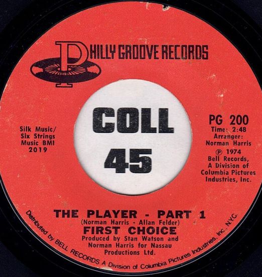 First Choice - The Player Part 1 b/w Part 2 - Philly Groove 7"