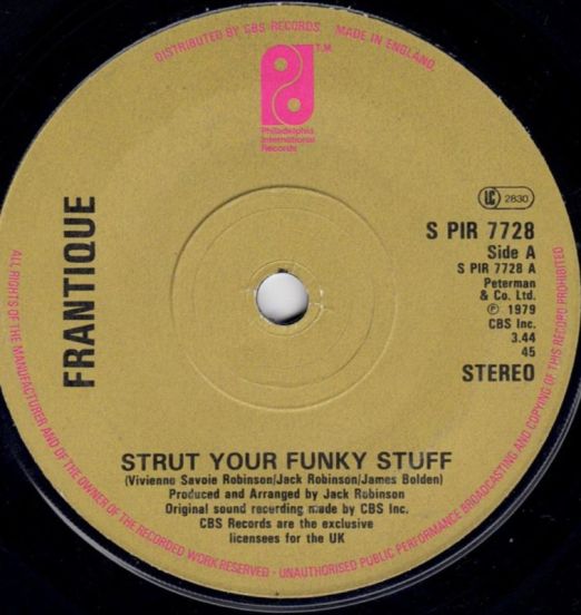 Frantique - Strut Your Funky Stuff b/w Getting Serious - PIR UK 7"
