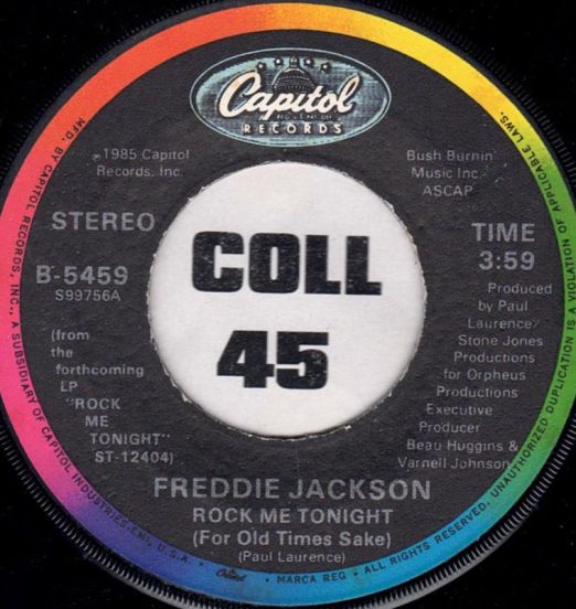 Freddy Jackson - Rock Me Tonight (For Old Times Sake) b/w Groove Version - Capitol 7"