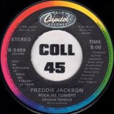 Freddy Jackson – Rock Me Tonight (For Old Times Sake) b/w Groove Version – Capitol 7″