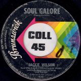 Jackie Wilson – Soul Galore b/w Brand New Thing – Brunswick 7″