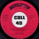 Jimmy Lewis – Is That Any Way To Treat A Lady b/w There Ain’t No Man That Can’t Be Caught – Hotlanta 7″