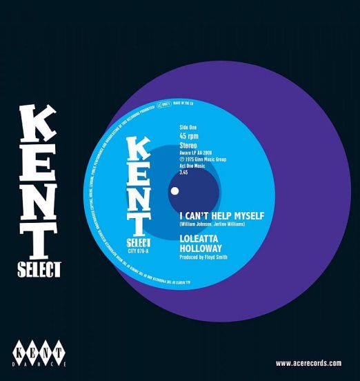Loleatta Holloway - I Can't Help Myself b/w Mr So & So's Daughter - Kent Select UK 7"