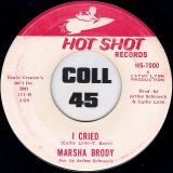 Marsha Brody – Right Combination b/w I Cried – Hot Shot 7″