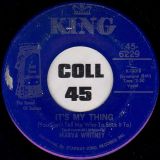 Marva Whitney – It’s My Thing b/w Ball Of Fire – King 7″