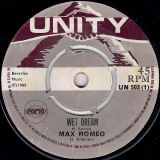 Max Romeo – Wet Dream b/w She’s But A Little Girl – Unity UK 7″