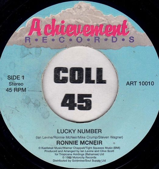 Ronnie McNeir - Lucky Number b/w I'm Dedicating My Love - Achievement UK 7"