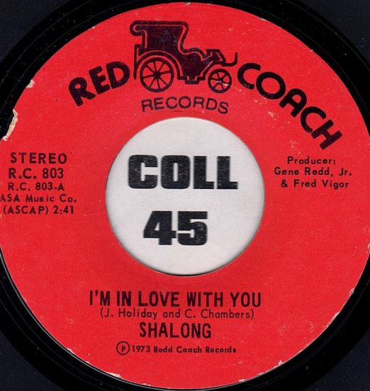 Shalong - I'm In Love With You b/w Lady - Red Coach 7"