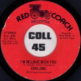 Shalong – I’m In Love With You b/w Lady – Red Coach 7″