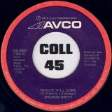 Sharon Britt – Rescue Will Come b/w Guess Who I Belong To – Avco 7″