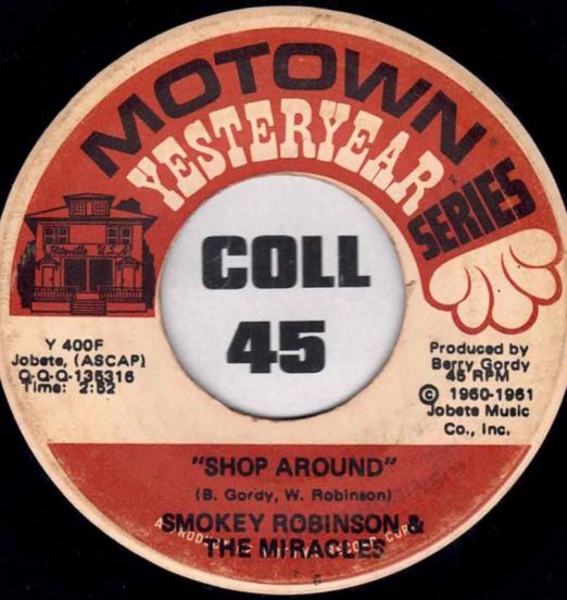 Smokey Robinson & The Miracles - Shop Around b/w Way Over There - Motown 7"