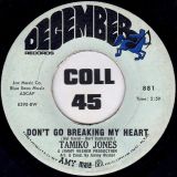 Tamiko Jones – Pearl b/w Don’t Go Breaking My Heart – December 7″