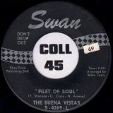 The Buena Vistas – Filet Of Soul b/w Foxy – Swan 7″