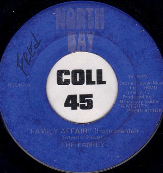 The Family - Family Affair (Instrumental) b/w Nation Time (Instrumental) - North Bay 7"
