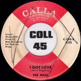 The Maze – Chained To Your Heart b/w I Got Love – Calla 7″
