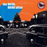 The Royal Drive Affair – Satisfying Scene b/w The Taylor – Chat Chapeau Nouveau AT 7″