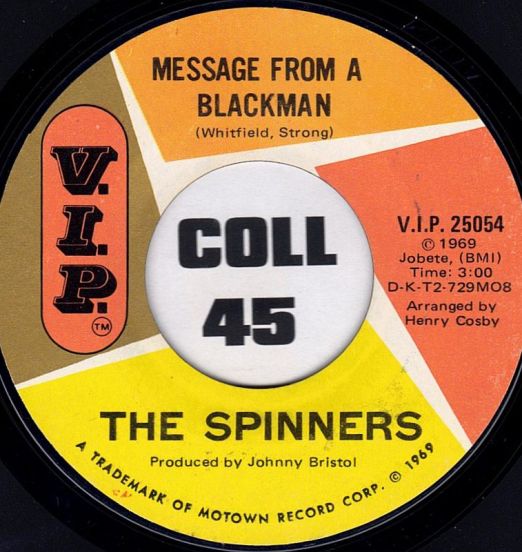 The Spinners - Message From A Black Man b/w (She's Gonna Love Me) At Sundown - V.I.P. 7"