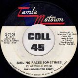 The Undisputed Truth – You Got The love I Need b/w Smiling Faces Sometimes – Tamla Motown CN DJ 7″