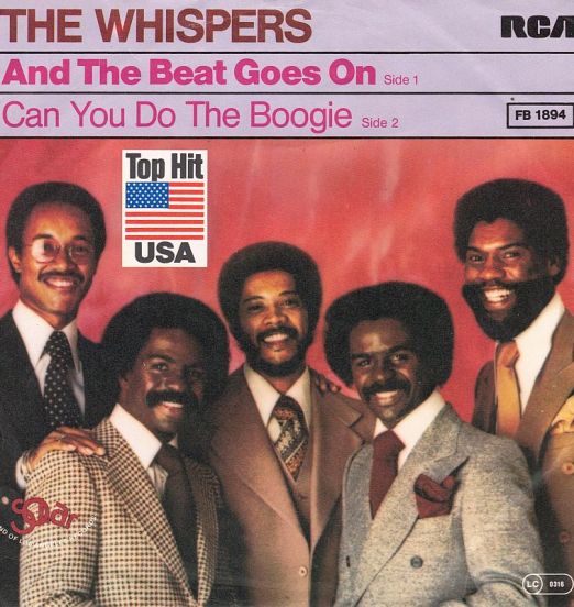 The Whispers - And The Beat Goes On b/w Can You Do The Boogie - RCA Victor GER 7"