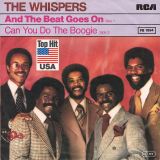 The Whispers – And The Beat Goes On b/w Can You Do The Boogie – RCA Victor GER 7″