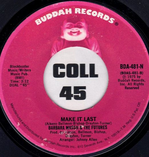 BarbaraMason&TheFutures-MakeItLast-BuddahB