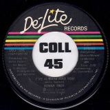 Benny Troy – I’ve Always Had You b/w Same – De-Lite DJ 7″