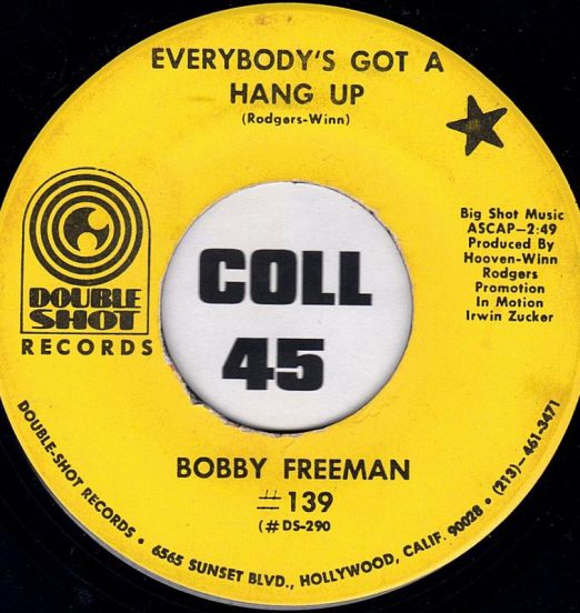 Bobby Freeman - Everybody's Got A Hang Up b/w Oughta Be A Law - Double Shot 7"