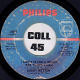 Bobby Hutton – I’ve Got A Memory b/w I Can’t Stand A Woman Two Timing A Man – Philips 7″