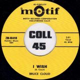 Bruce Cloud – Soul Mambo b/w I Wish – Motif 7″