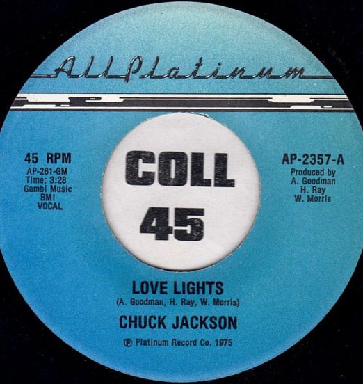 Chuck Jackson – Love Lights b/w Instrumental - All Platinum 7"