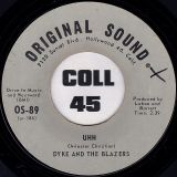 Dyke And The Blazers – Let A Woman Be A Woman – Let A Man Be A Man b/w Uhh – Original Sound 7″