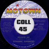Dynamic Superiors – Release Me b/w Shoe Shoe Shine – Motown 7″