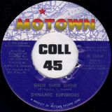 Dynamic Superiors – Release Me b/w Shoe Shoe Shine – Motown 7″